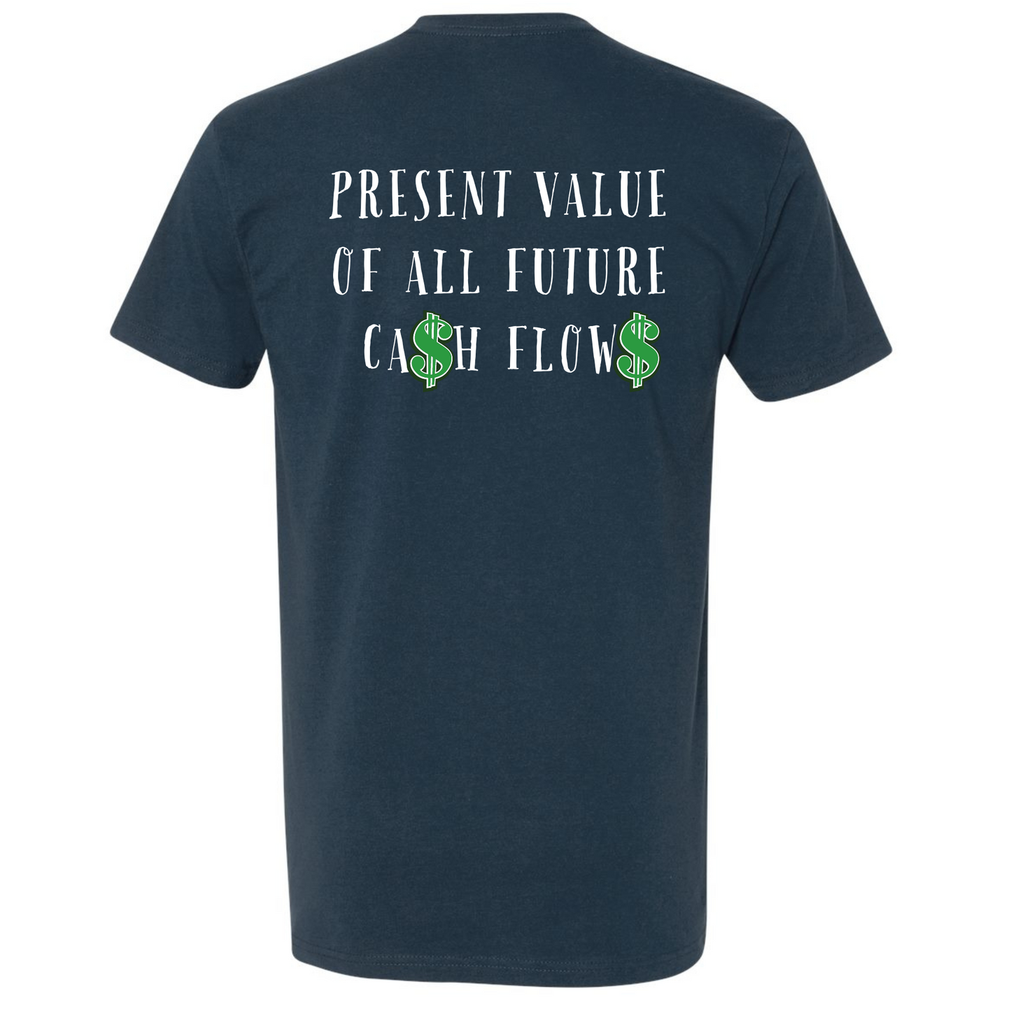 Everything Money "Paul's Favorite Saying" Fitted Crew T-Shirt by Next Level